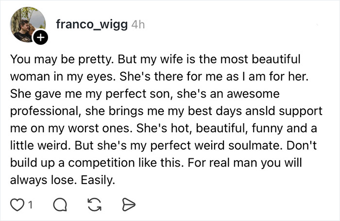 Woman Says She’s “Prettier Than Your Wife,” Accidentally Creates A Massive Wife Appreciation Thread Woman Says She’s “Prettier Than Your Wife,” Accidentally Creates A Massive Wife Appreciation Thread