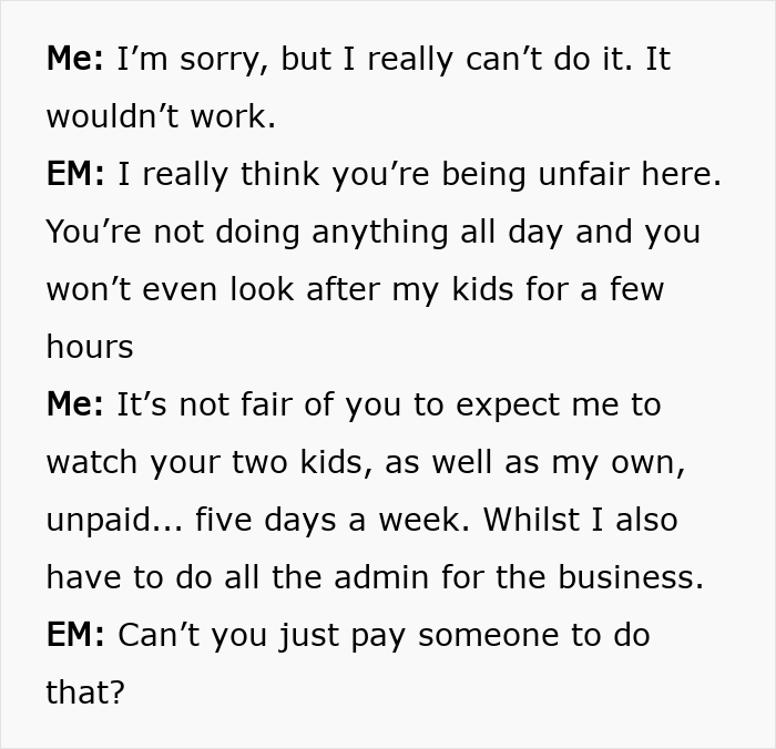 Entitled Mom Makes Crazy Demands Of Friend, Actually Shocked She Says No Entitled Mom Makes Crazy Demands Of Friend, Actually Shocked She Says No