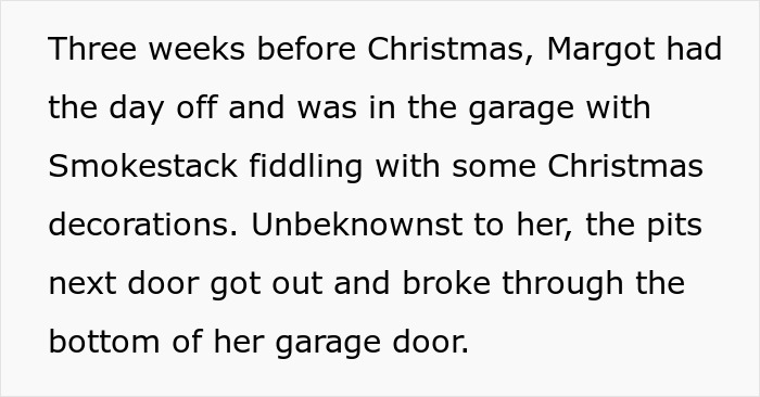 Neighbors Ignore Woman&rsquo;s Warnings About Their Dogs, Learn She&rsquo;s Not So Sweet After They Attack Her Cat