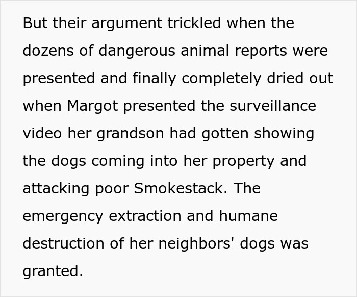 Neighbors Ignore Woman&rsquo;s Warnings About Their Dogs, Learn She&rsquo;s Not So Sweet After They Attack Her Cat