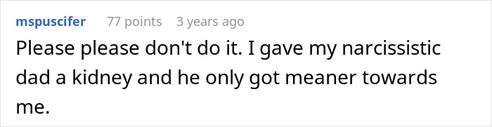 Toxic Mom Neglects Her Health For Years As She Assumes She&rsquo;ll Get A Shiny New Kidney From Her Daughter
