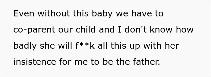 Guy Left Worried His Ex-Wife Will Force Her Affair Baby On Him