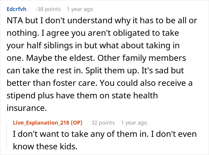 Man Refuses To Feel Bad After Not Saving His Half-Siblings From Foster Care Man Refuses To Feel Bad After Not Saving His Half-Siblings From Foster Care