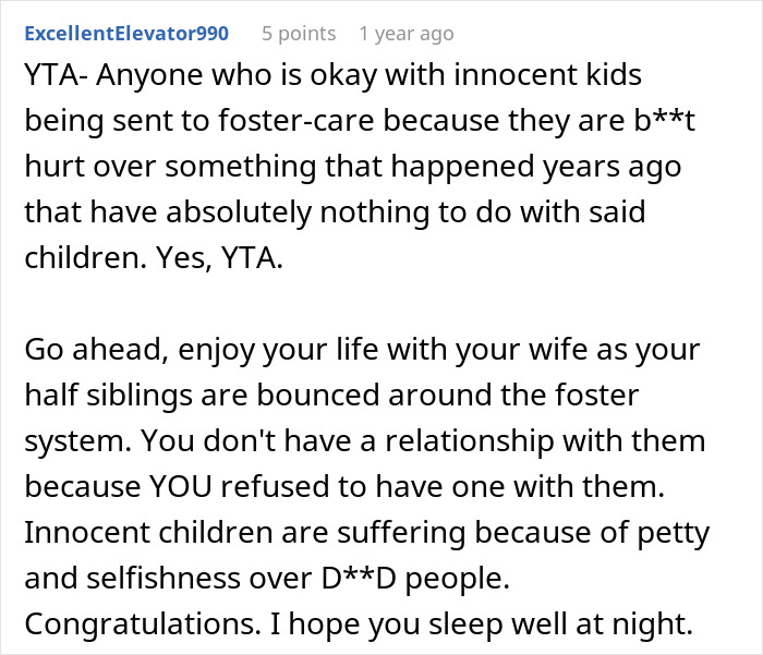 Man Refuses To Feel Bad After Not Saving His Half-Siblings From Foster Care Man Refuses To Feel Bad After Not Saving His Half-Siblings From Foster Care