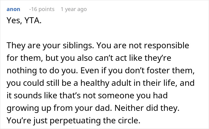 Man Refuses To Feel Bad After Not Saving His Half-Siblings From Foster Care Man Refuses To Feel Bad After Not Saving His Half-Siblings From Foster Care