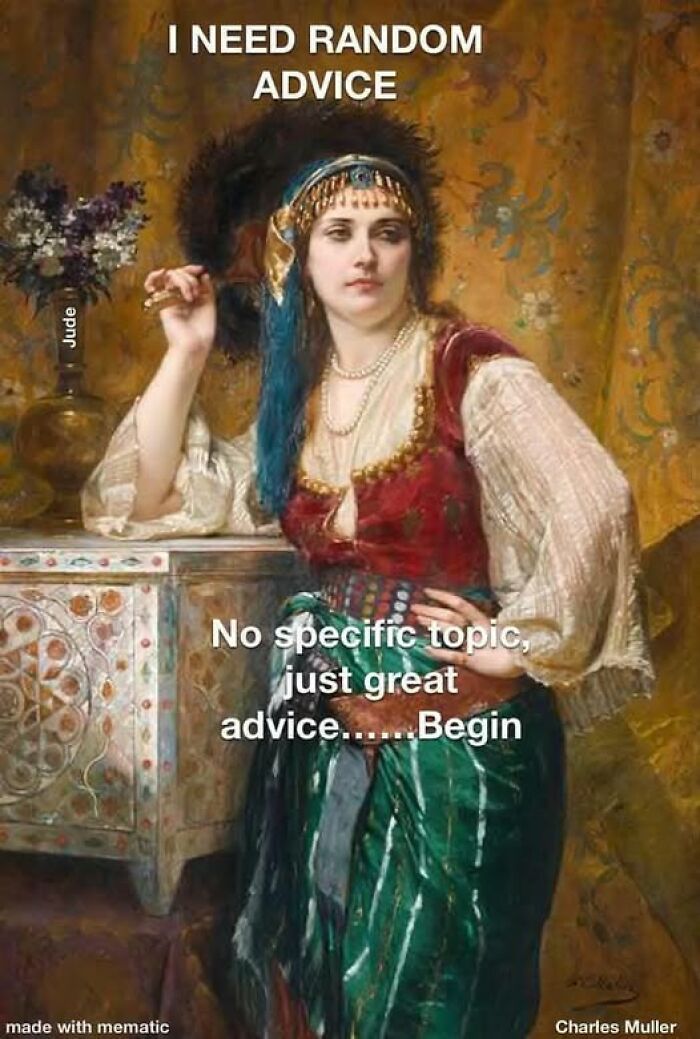 80 Hilarious Memes That Are The Perfect Blend Of Classical Art And Sarcasm 80 Hilarious Memes That Are The Perfect Blend Of Classical Art And Sarcasm