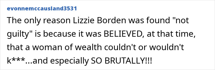 Why Lizzie Borden Was Found Not Guilty Despite Damning Evidence Against Her Why Lizzie Borden Was Found Not Guilty Despite Damning Evidence Against Her