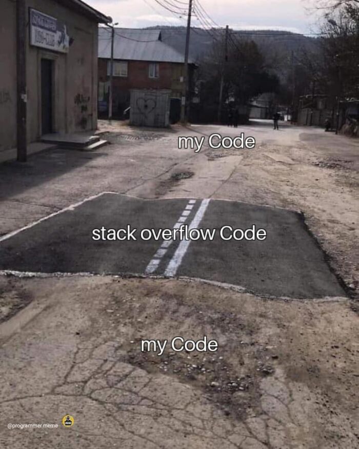 78 Relatable Memes That Hit A Little Too Close To Home For Programmers 78 Relatable Memes That Hit A Little Too Close To Home For Programmers