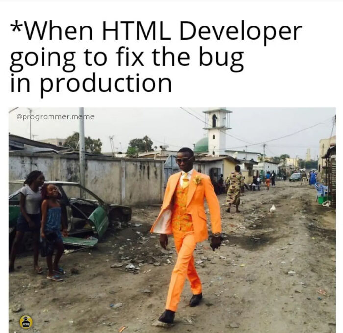 78 Relatable Memes That Hit A Little Too Close To Home For Programmers 78 Relatable Memes That Hit A Little Too Close To Home For Programmers