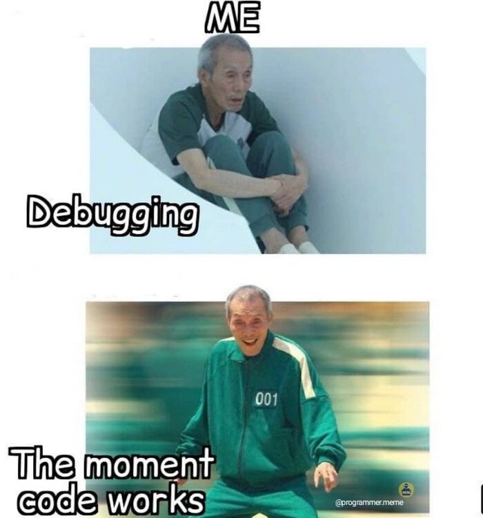 78 Relatable Memes That Hit A Little Too Close To Home For Programmers 78 Relatable Memes That Hit A Little Too Close To Home For Programmers