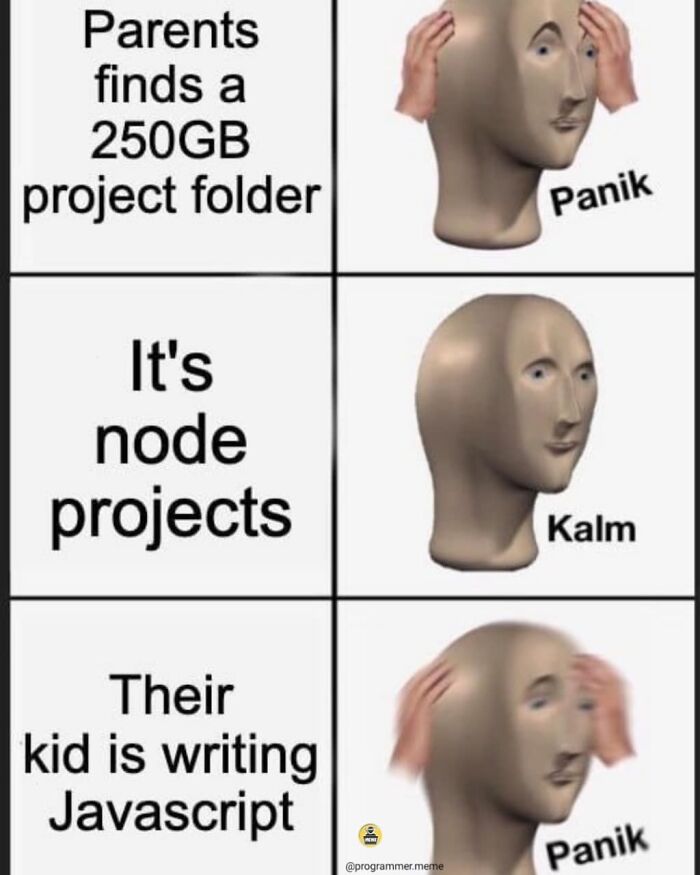 78 Relatable Memes That Hit A Little Too Close To Home For Programmers 78 Relatable Memes That Hit A Little Too Close To Home For Programmers