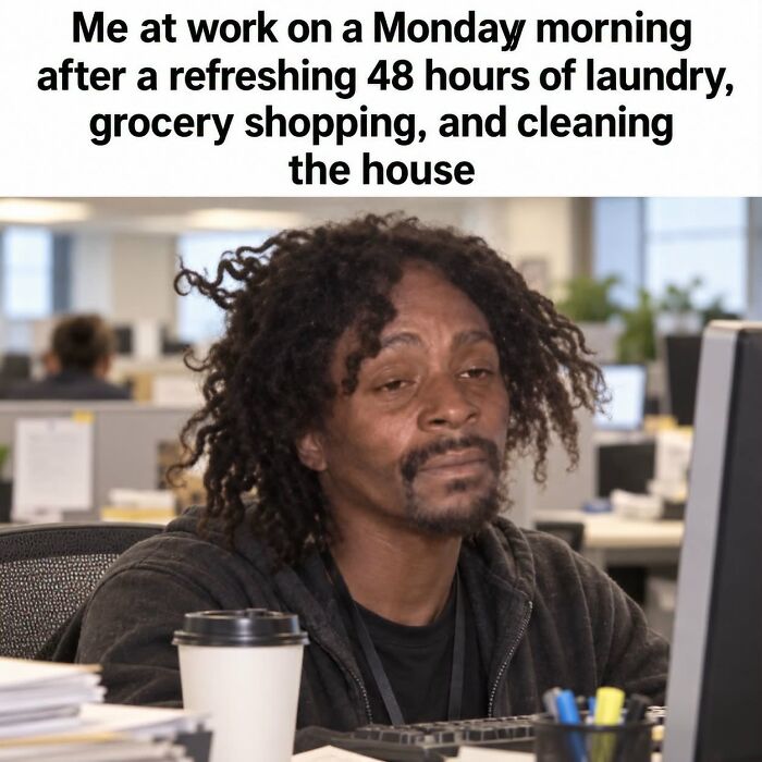 36 Funny Memes With A Side Of Sarcasm As It’s The Only Way To Cope With Having To Work 36 Funny Memes With A Side Of Sarcasm As It’s The Only Way To Cope With Having To Work