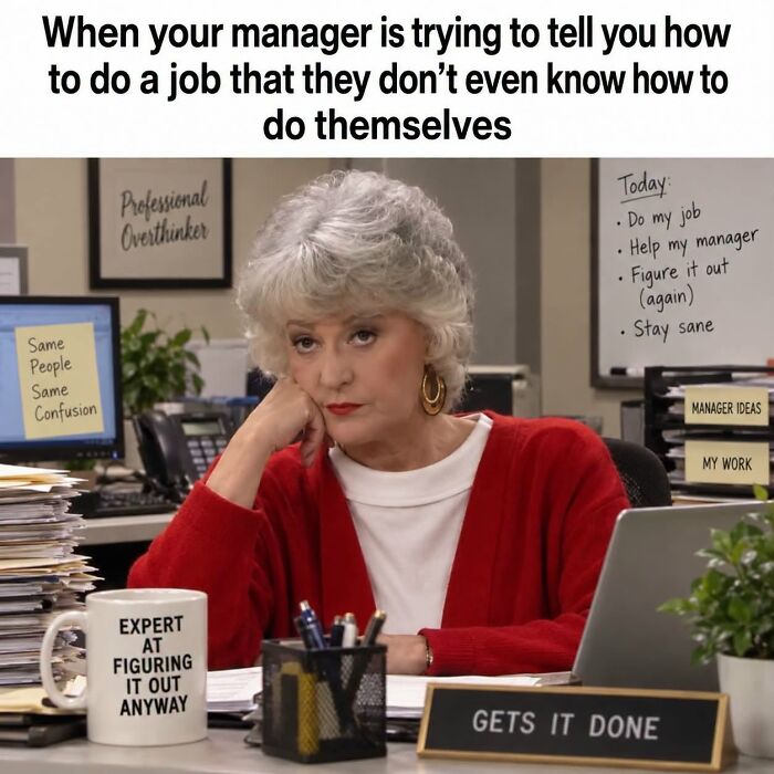 36 Funny Memes With A Side Of Sarcasm As It’s The Only Way To Cope With Having To Work 36 Funny Memes With A Side Of Sarcasm As It’s The Only Way To Cope With Having To Work