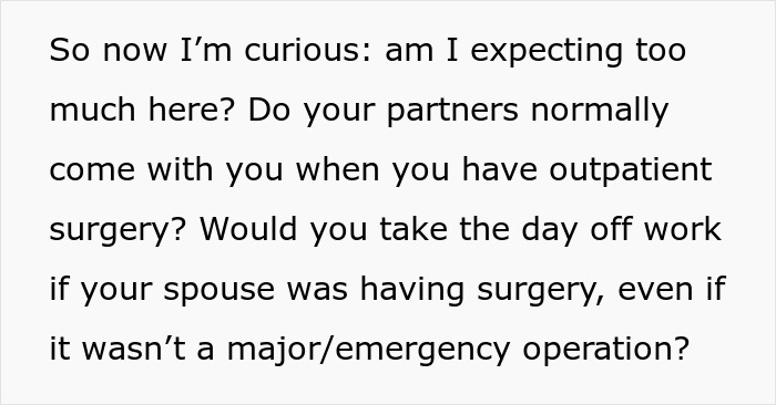Wife Asks Husband To Take A Day Off Work For Her Surgery, He Refuses, Saying It’s Not An Emergency