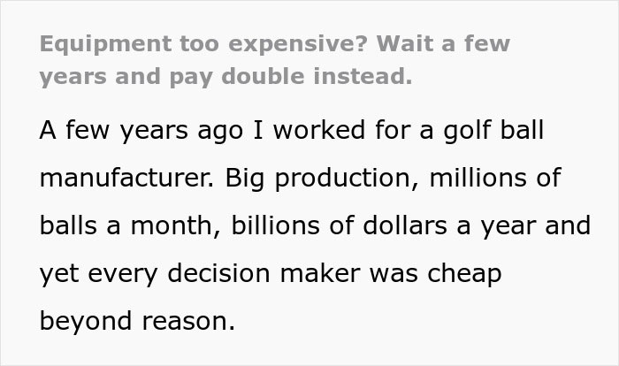 Management Proves They Know Nothing By Trying To Save Money In All The Wrong Places