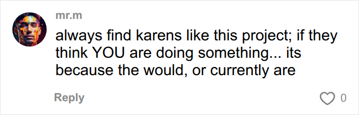 Woman Is Accused Of Taking Creepy Photos, Police Wait Until Karen Realizes How Dumb She’s Being