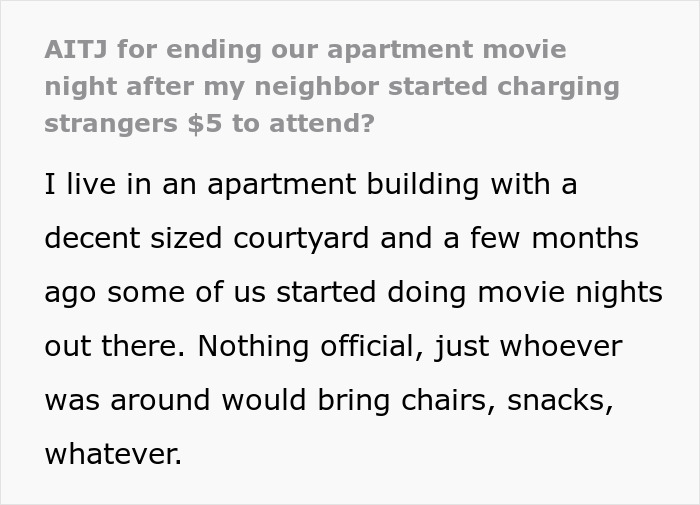 Greedy Neighbor Ruins Movie Night For The Entire Building After Trying To Make A Quick Buck From It Greedy Neighbor Ruins Movie Night For The Entire Building After Trying To Make A Quick Buck From It
