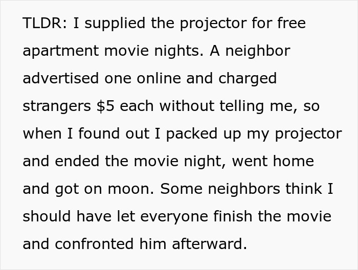 Greedy Neighbor Ruins Movie Night For The Entire Building After Trying To Make A Quick Buck From It Greedy Neighbor Ruins Movie Night For The Entire Building After Trying To Make A Quick Buck From It