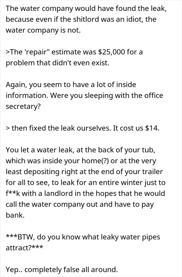 Landlord Won’t Fix Their Water Leak, So Tenants Let It Run Until He’s Forced To Pay $25K Landlord Won’t Fix Their Water Leak, So Tenants Let It Run Until He’s Forced To Pay $25K