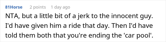 Driver Finally Ends Months Of Rides After Coworker Pushes One Favor Too Far Driver Finally Ends Months Of Rides After Coworker Pushes One Favor Too Far