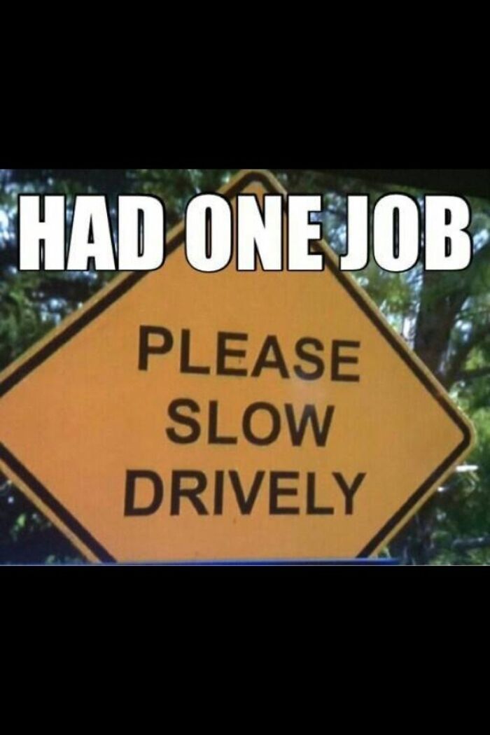 124 Hilarious Fails From People Who Had Exactly One Job And Still Managed To Mess It Up Spectacularly 124 Hilarious Fails From People Who Had Exactly One Job And Still Managed To Mess It Up Spectacularly