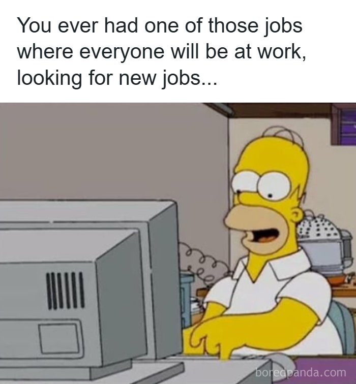 66 Painfully Relatable Posts And Memes About The Reality Of Working For A Living 66 Painfully Relatable Posts And Memes About The Reality Of Working For A Living