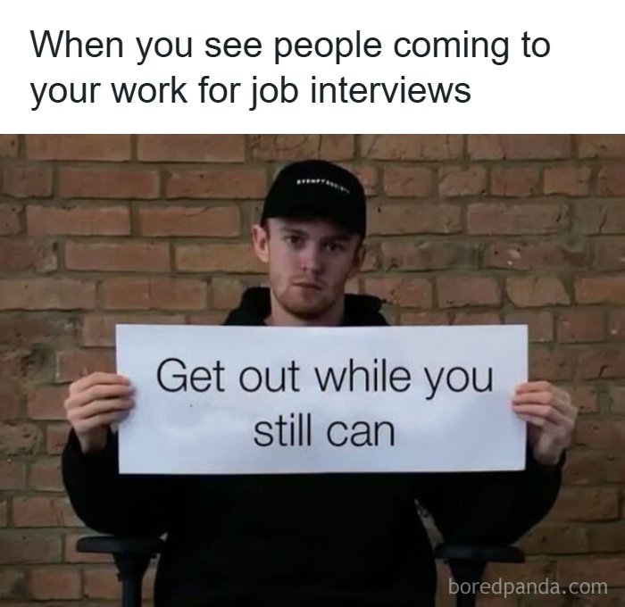 66 Painfully Relatable Posts And Memes About The Reality Of Working For A Living 66 Painfully Relatable Posts And Memes About The Reality Of Working For A Living
