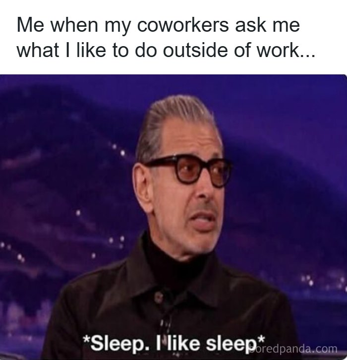 66 Painfully Relatable Posts And Memes About The Reality Of Working For A Living 66 Painfully Relatable Posts And Memes About The Reality Of Working For A Living