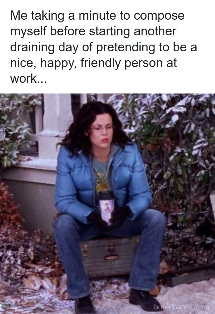 66 Painfully Relatable Posts And Memes About The Reality Of Working For A Living 66 Painfully Relatable Posts And Memes About The Reality Of Working For A Living