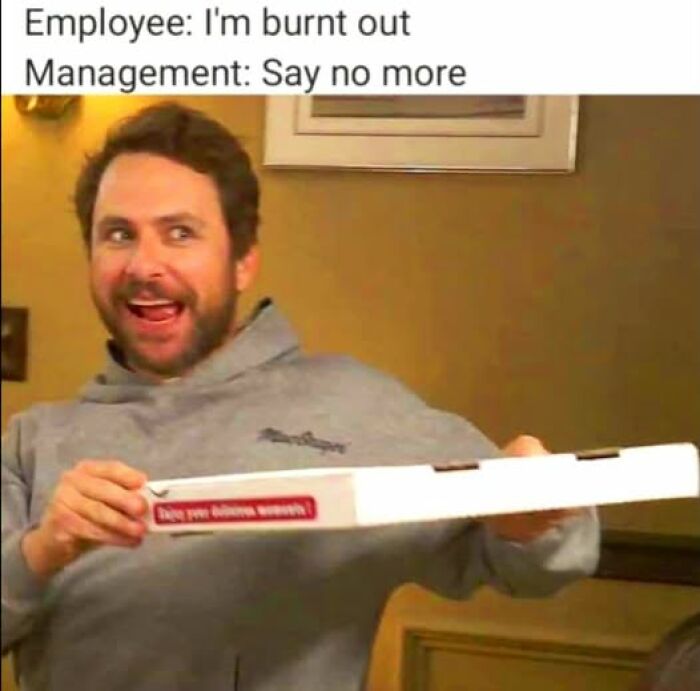 66 Painfully Relatable Posts And Memes About The Reality Of Working For A Living 66 Painfully Relatable Posts And Memes About The Reality Of Working For A Living