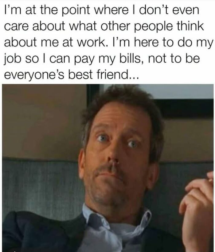 66 Painfully Relatable Posts And Memes About The Reality Of Working For A Living 66 Painfully Relatable Posts And Memes About The Reality Of Working For A Living