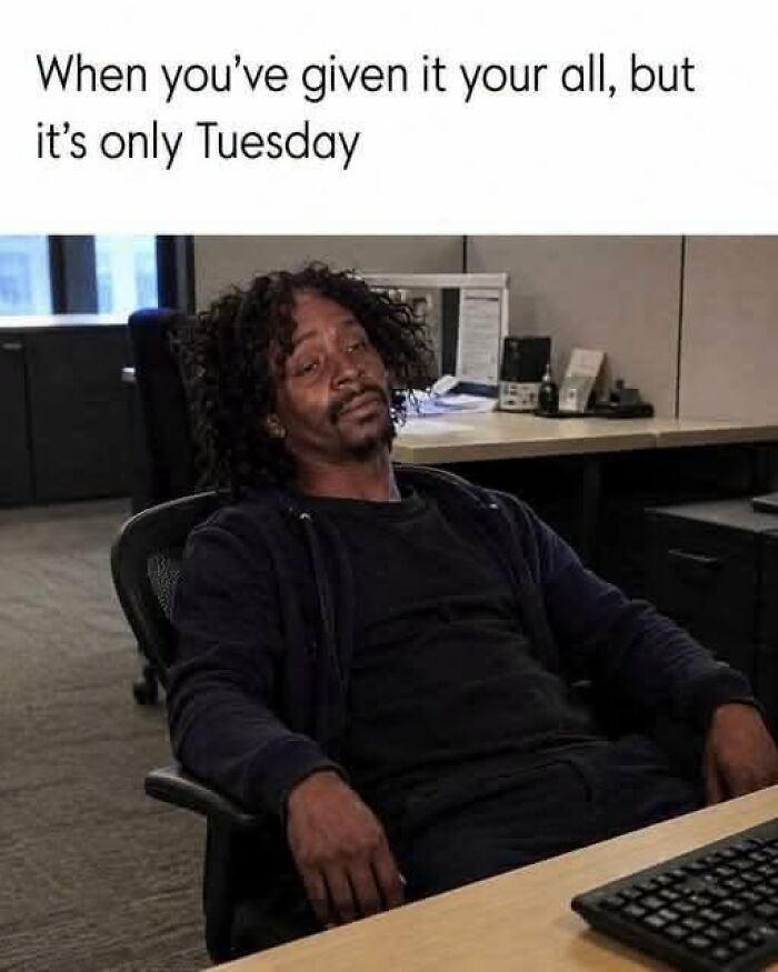 66 Painfully Relatable Posts And Memes About The Reality Of Working For A Living 66 Painfully Relatable Posts And Memes About The Reality Of Working For A Living