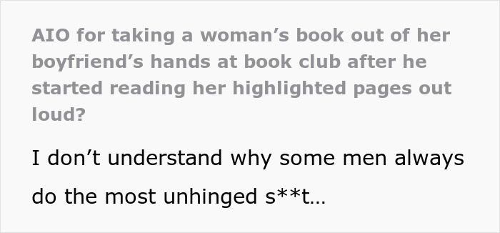 Guy Comes Into Girlfriend’s Book Club Just To Embarrass Her, Doesn’t See The Big Deal