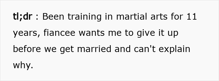Woman Spends 5 Years Supporting Fiancé’s Martial Arts, Suddenly Demands He Quit And Trashes His Gear Woman Spends 5 Years Supporting Fiancé’s Martial Arts, Suddenly Demands He Quit And Trashes His Gear