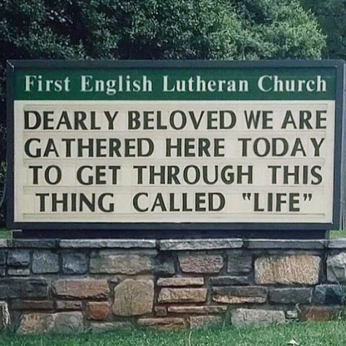 77 Hilarious Church Signs That Probably Surprised People Driving By 77 Hilarious Church Signs That Probably Surprised People Driving By