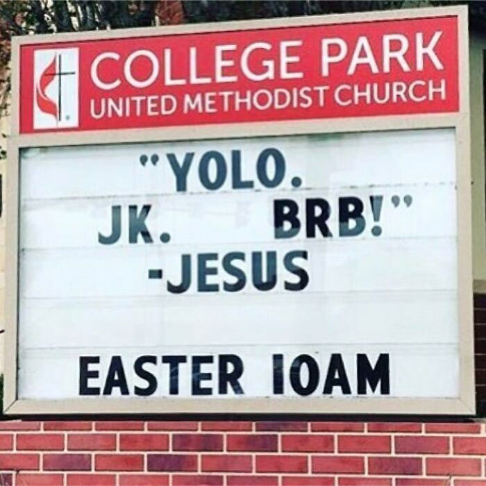 77 Hilarious Church Signs That Probably Surprised People Driving By 77 Hilarious Church Signs That Probably Surprised People Driving By