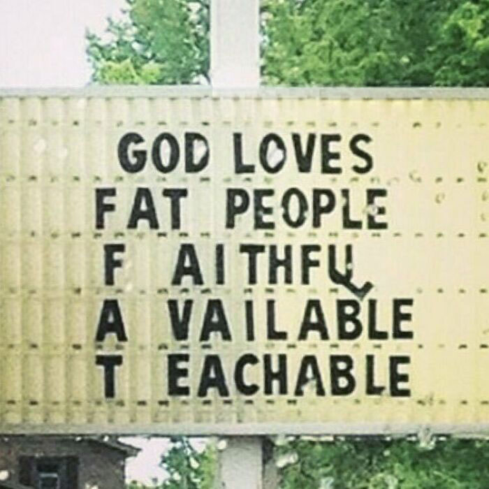77 Hilarious Church Signs That Probably Surprised People Driving By 77 Hilarious Church Signs That Probably Surprised People Driving By