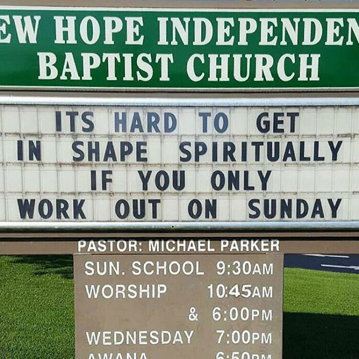 77 Hilarious Church Signs That Probably Surprised People Driving By 77 Hilarious Church Signs That Probably Surprised People Driving By