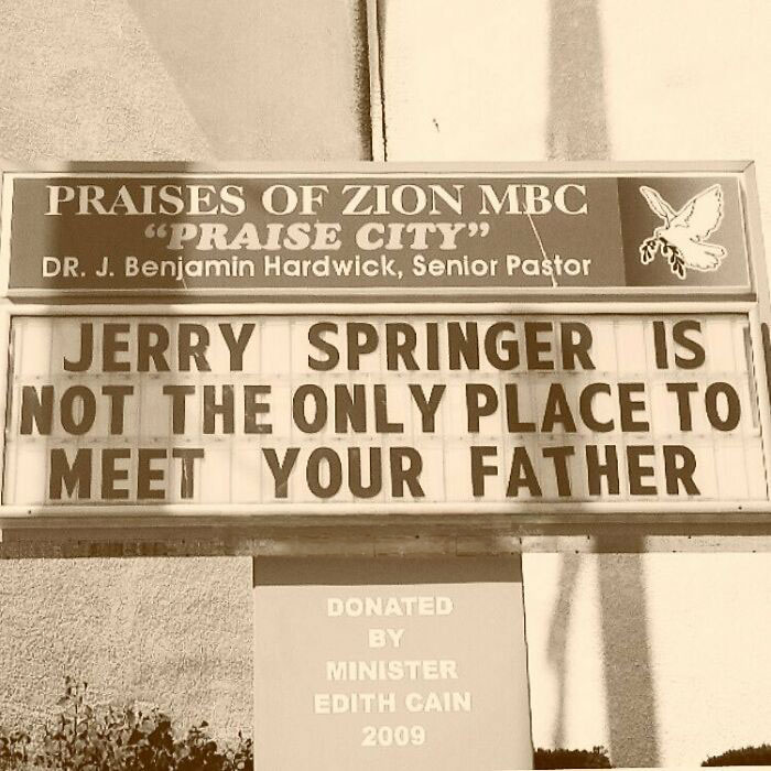 77 Hilarious Church Signs That Probably Surprised People Driving By 77 Hilarious Church Signs That Probably Surprised People Driving By