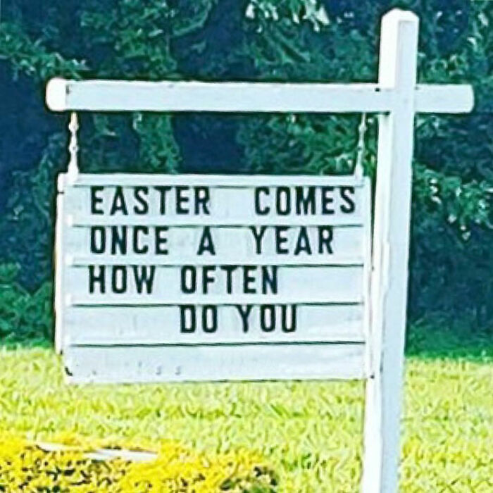 77 Hilarious Church Signs That Probably Surprised People Driving By 77 Hilarious Church Signs That Probably Surprised People Driving By