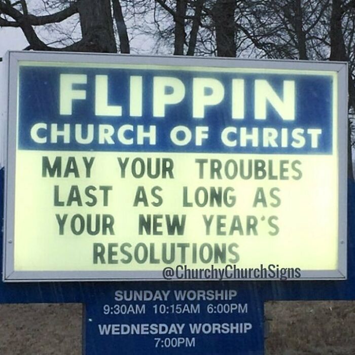 77 Hilarious Church Signs That Probably Surprised People Driving By 77 Hilarious Church Signs That Probably Surprised People Driving By