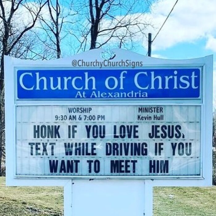 77 Hilarious Church Signs That Probably Surprised People Driving By 77 Hilarious Church Signs That Probably Surprised People Driving By