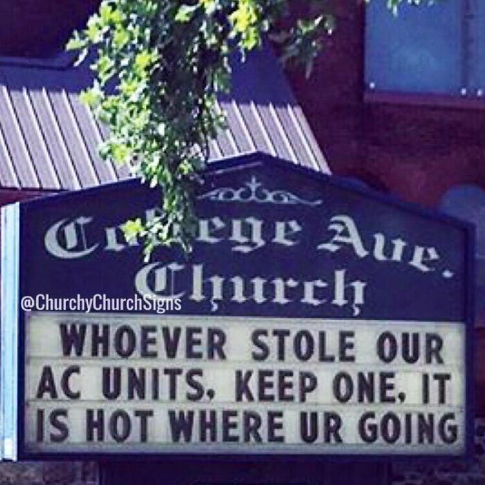 77 Hilarious Church Signs That Probably Surprised People Driving By 77 Hilarious Church Signs That Probably Surprised People Driving By