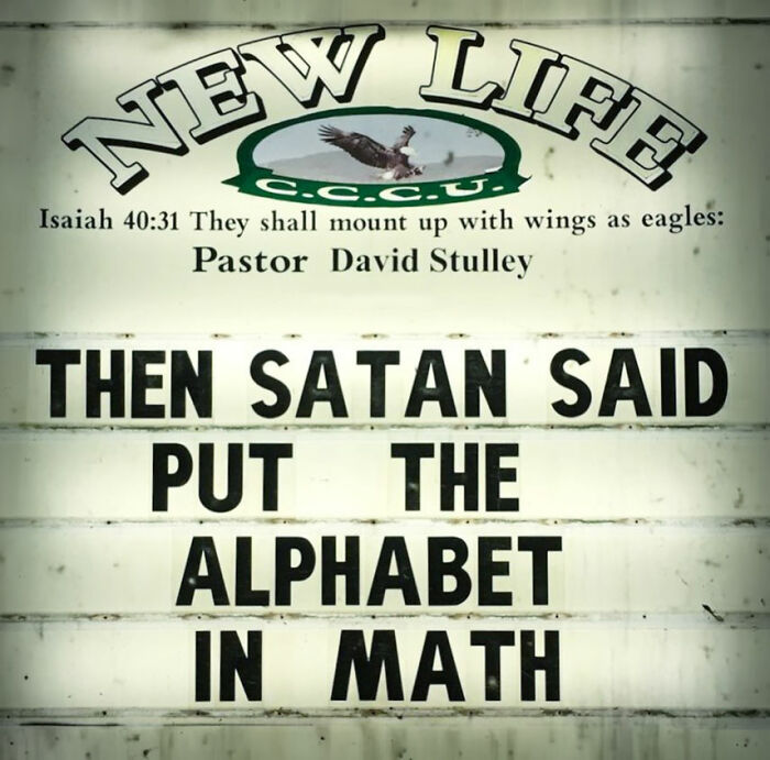 77 Hilarious Church Signs That Probably Surprised People Driving By 77 Hilarious Church Signs That Probably Surprised People Driving By