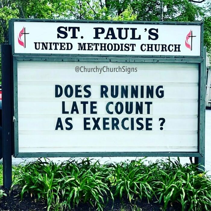 77 Hilarious Church Signs That Probably Surprised People Driving By 77 Hilarious Church Signs That Probably Surprised People Driving By