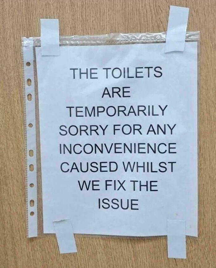 73 Hilarious And Unhinged Signs That Definitely Caught People’s Attention 73 Hilarious And Unhinged Signs That Definitely Caught People’s Attention