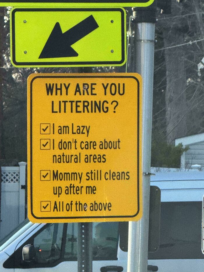 73 Hilarious And Unhinged Signs That Definitely Caught People’s Attention 73 Hilarious And Unhinged Signs That Definitely Caught People’s Attention
