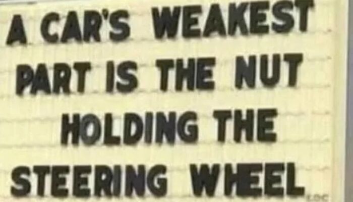 73 Hilarious And Unhinged Signs That Definitely Caught People’s Attention 73 Hilarious And Unhinged Signs That Definitely Caught People’s Attention