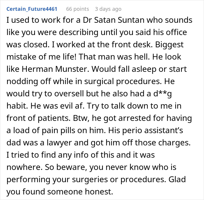 Dentist Wants Patient To Spend $11.5K On A $450 Procedure, Learns The Hard Way Not To Beg For Reviews Dentist Wants Patient To Spend $11.5K On A $450 Procedure, Learns The Hard Way Not To Beg For Reviews