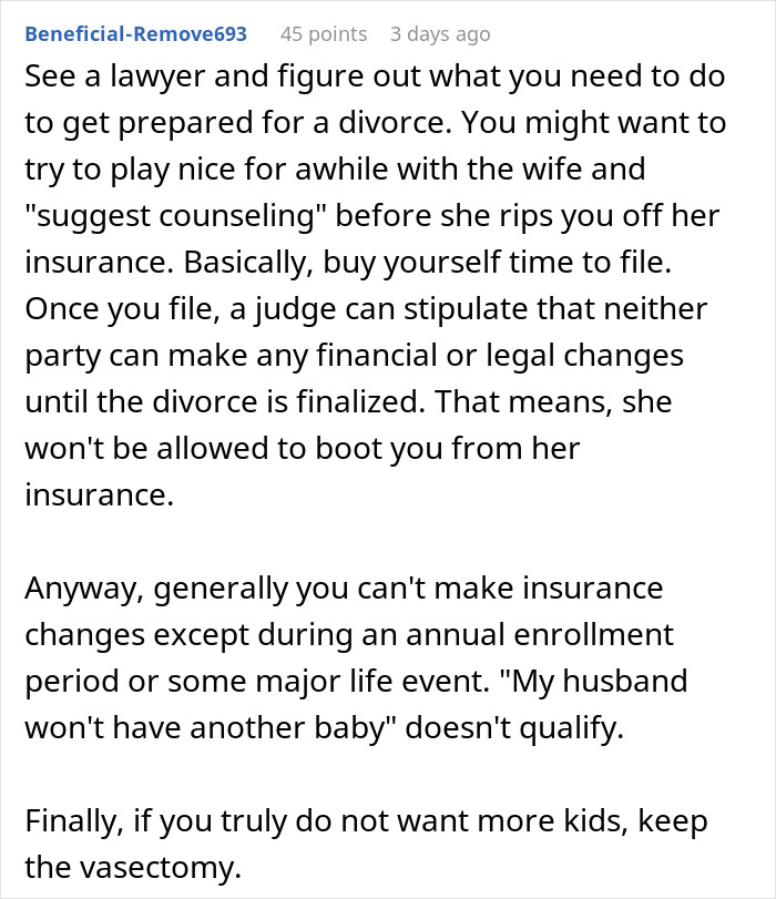 Wife Threatens To Drop Husband From Insurance Over His Vasectomy, He Considers Divorce Because Of It Wife Threatens To Drop Husband From Insurance Over His Vasectomy, He Considers Divorce Because Of It